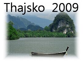 PROJEKT - Thajsko 2009